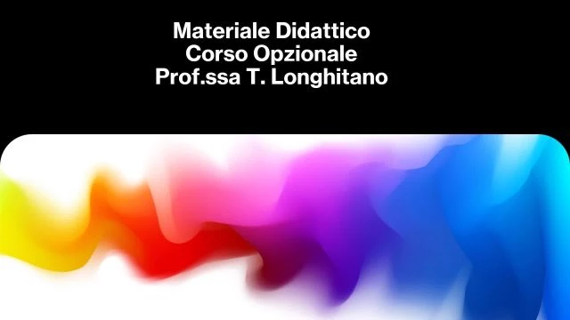 MATERIALE DIDATTICO PROF.SSA T.LONGHITANO