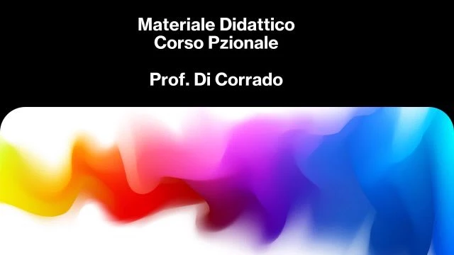 MATERIALE DIDATTICO P. DI CORRADO